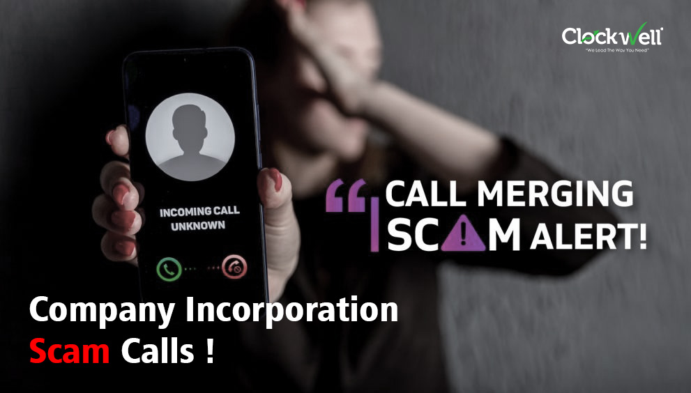 Company Incorporation Scam Calls: A Hidden Risk Every New Business Faces